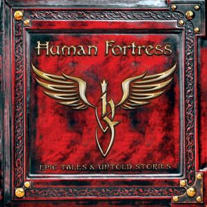 Human Fortress Epic tales & Untold stories 2-CD standard