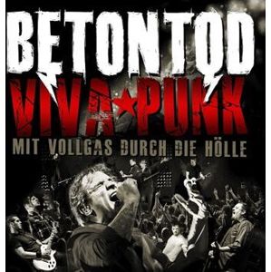 Betontod Viva Punk - Mit Vollgas durch die Hölle 2-CD standard