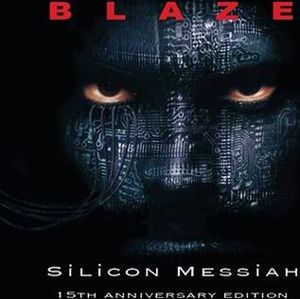 Bayley, Blaze Silicon Messiah (15th anniversary edition) CD standard