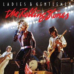 The Rolling Stones Ladies & Gentleman (Live in texas,Us,1972) CD standard