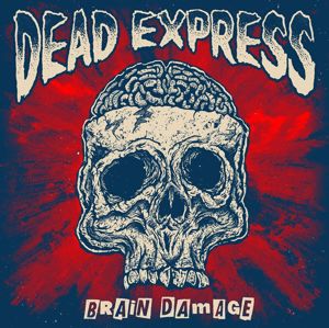 Dead Express Brain damage CD standard