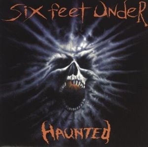 Six Feet Under Haunted CD standard