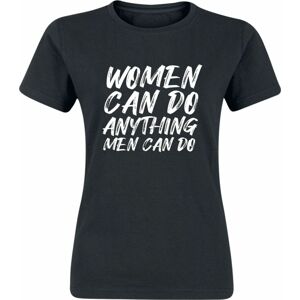 Women Can Do Anything Men Can Do Dámské tričko černá