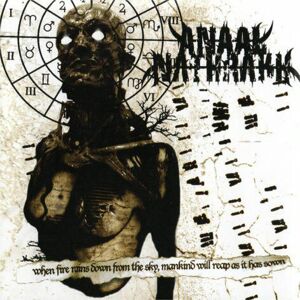 Anaal Nathrakh When fire rains down from the sky, mankind will reap as it has sown EP-CD standard