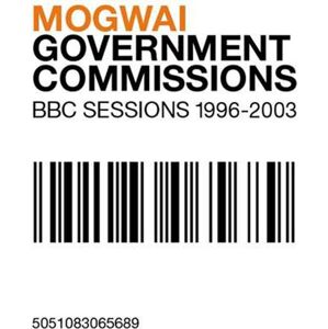 Mogwai Government commissions (BBC Sessions 1996-2003) 2-LP standard