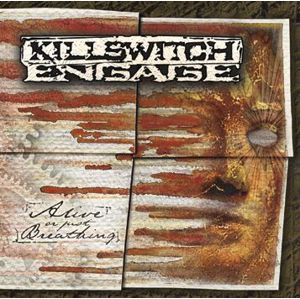 Killswitch Engage Alive or just breathing CD standard
