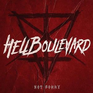 Hell Boulevard Not sorry CD standard