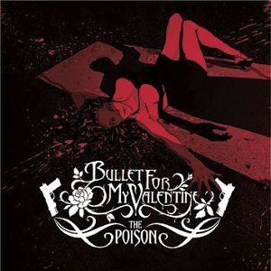 Bullet For My Valentine The poison CD standard
