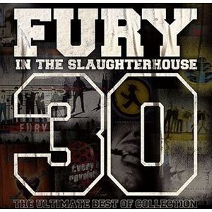 Fury In The Slaughterhouse 30 - The Ultimate Best Of Collection 3-CD standard