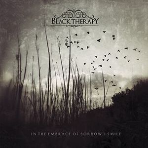 Black Therapy In the embrace of sorrow, I smile CD standard
