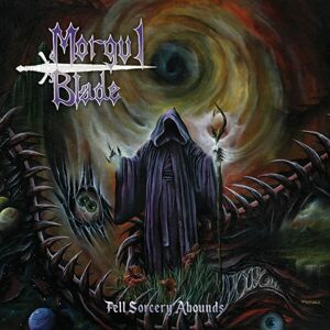 Morgul Blade Fell sorcery abounds CD standard