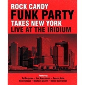 Rock Candy Funk Party (Ft Joe Bonamassa) Takes New York - Live at the Iridium 2-CD & Blu-ray standard