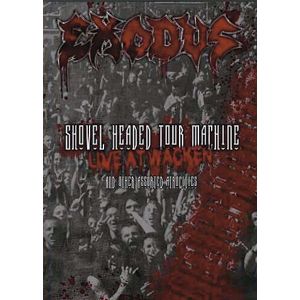 Exodus Shovel headed tour machine - Live at Wacken and other assorted atrocities 2-DVD standard