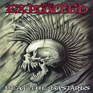 The Exploited Beat The Bastards 2-LP standard