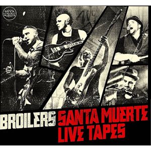 Broilers Santa Muerte live tapes 2-CD standard