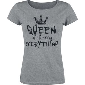 Queen Of Fucking Everything Dámské tričko prošedivelá