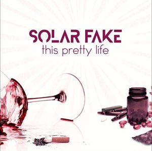 Solar Fake This pretty life MAXI-CD standard