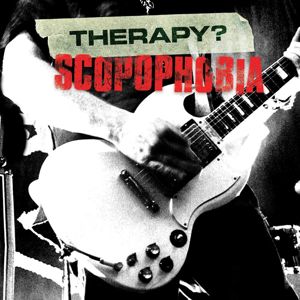 Therapy? Scopophobia - Live In Belfast CD & DVD standard