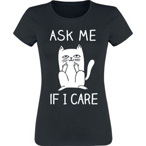 Tierisch Ask me if I care Dámské tričko černá