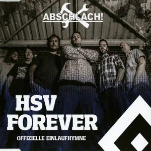Abschlach! HSV forever - Offizielle Einlaufhymne MAXI-CD standard