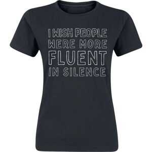 Sprüche Fluent In Silence Dámské tričko černá