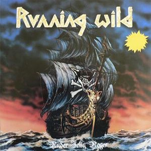 Running Wild Under Jolly Roger 2-CD standard