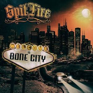 SpitFire (GER) Welcome to Bone City CD standard