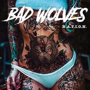 Bad Wolves N.A.T.I.O.N. CD standard