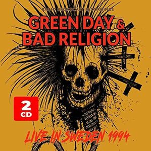 Green Day & Bad Religion Live In Sweden 1994 2-CD standard