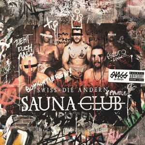 Swiss & Die Andern Saunaclub LP standard