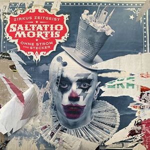 Saltatio Mortis Zirkus Zeitgeist - Ohne Strom und Stecker 2-CD standard