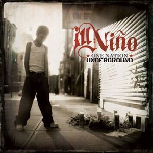 Ill Nino One nation underground CD standard