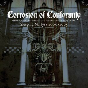 Corrosion Of Conformity Sleeping martyr : 2000-2005 3-CD standard