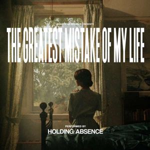 Holding Absence The greatest mistake of my life CD standard