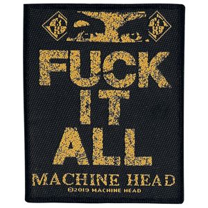 Machine Head Fuck It All nášivka vícebarevný