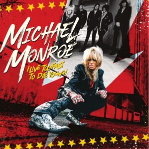 Michael Monroe I live too fast to die young LP standard