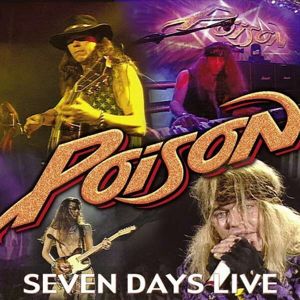 Poison Seven days live CD standard