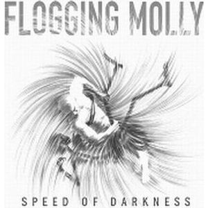 Flogging Molly Speed of darkness CD standard