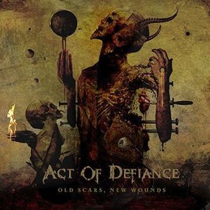 Act Of Defiance Old scars, new wounds CD standard